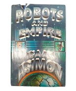 Robots and Empire Isaac Asimov 1985 First Edition Hardcover Dust Jacket ... - $18.99