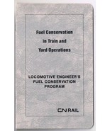 CNR Canadian National Railways Fuel Conservation In Train &amp; Yard Operati... - $14.84