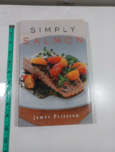 Simply Salmon by James Peterson 2001 hardback/dust jacket - £4.71 GBP