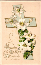Vtg Postcard Welcome Easter Morning Flower and Cross, John Winsch c1912 Embossed - £5.04 GBP