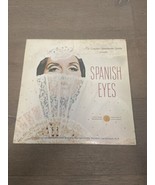 Spanish Eyes The Longines Symphonette Society Vinyl LP LS 204C VG/EX - £7.04 GBP