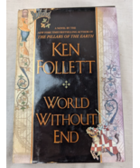 World Without End by Ken Follett (2007, Hardcover) 1st Edition 1st Printing - $9.89