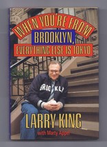 When You&#39;re from Brooklyn, Everything Else Is Tokyo by Larry King Book - £7.59 GBP