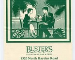 Buster&#39;s Restaurant Bar &amp; Grill Menu North Hayden Road Scottsdale Arizona  - $15.84
