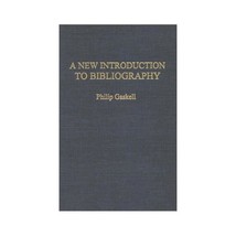 A New Introduction to Bibliography Philip Gaskell - £63.53 GBP