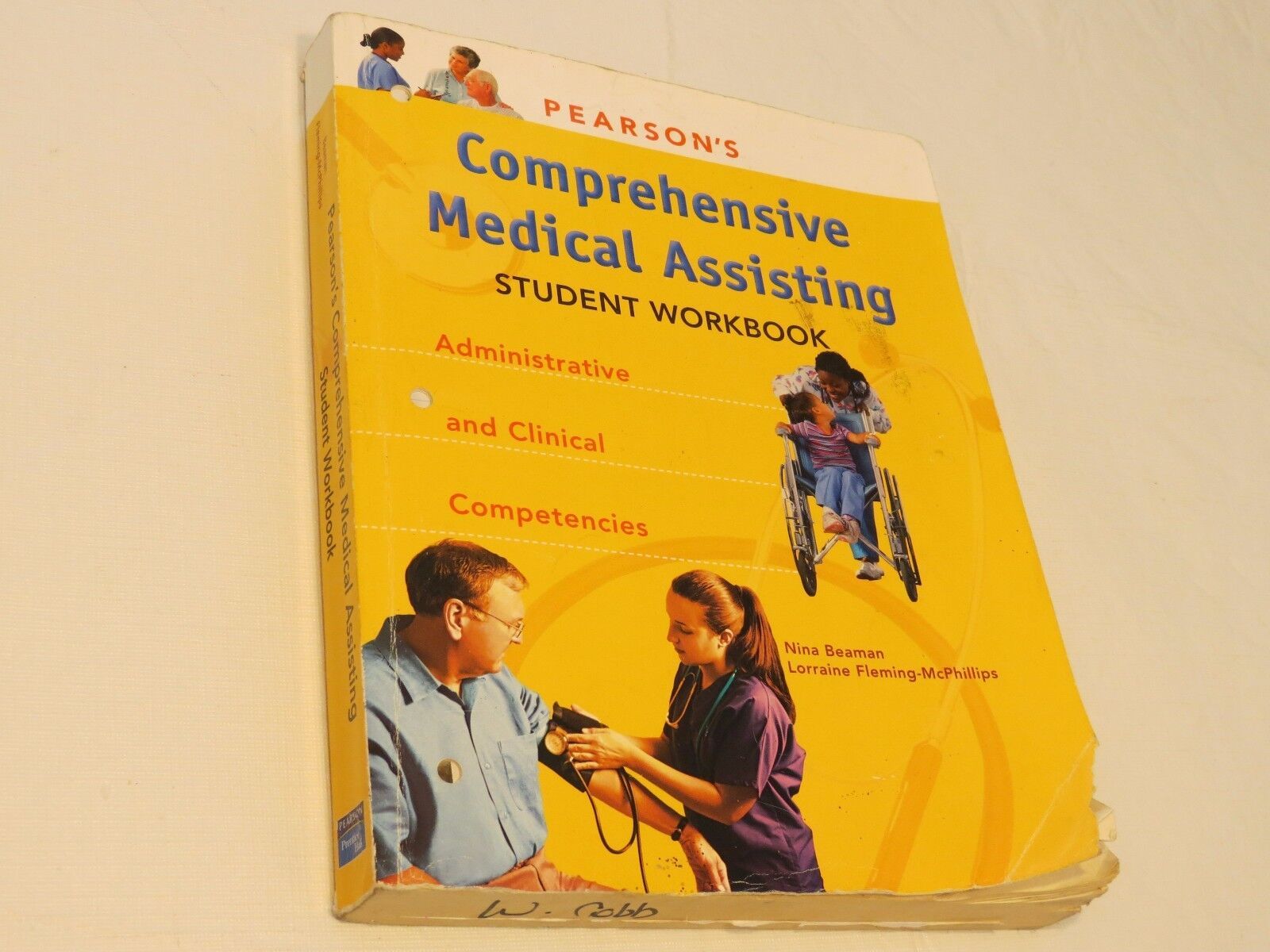 Pearson&#39;s Comprehensive medical assisting student workbook Nina Beaman b... - $18.80