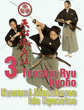 Tenshin-Ryu Hyoho DVD 3 by Kuwami Masakumo &amp; Ide Ryusetsu - £21.29 GBP