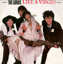 The Lords - Like A Virgin  1985 Classic Vinyl 12in Single FRANCE IMPORT - £20.79 GBP