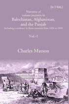Narrative of various journeys in Balochistan, Afghanistan, and the P [Hardcover] - £36.47 GBP