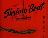 Shrimp Boat Restaurant Menu Barton Springs Road Austin Texas 1940&#39;s - £97.31 GBP