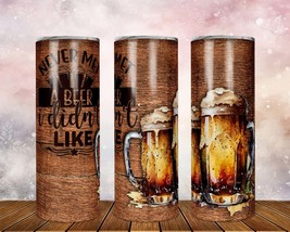 Skinny Tumbler with Straw, 20oz/30oz, Beer Quote, awd-350 - £28.90 GBP+