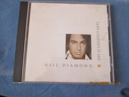 Neil Diamond - His 12 Greatest Hits on CD 1993 - $7.00
