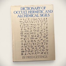 Dictionary of Occult, Hermetic, and Alchemical Sigils - $134.00