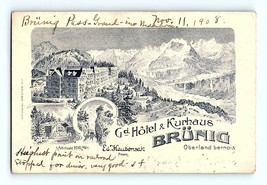 Trade Card 1908 Grand Hotel &amp; Kurhaus Brunig Pass Oberland Bernois Switz... - £38.06 GBP