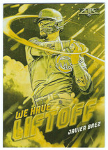 2021 Topps Fire #WHL-4 Javier Baez Chicago Cubs We Have Liftoff Gold Minted - £3.15 GBP