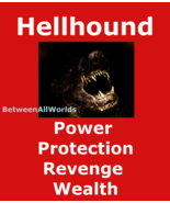 Ceres Alpha Hell Hound Demon Protection Power Revenge &amp; Free Wealth Spell - $129.55