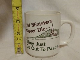 Old Ministers Never Die They Just Go Out To Pastor Coffee Mug Vintage Gift - £12.00 GBP