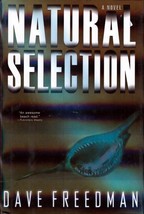 Natural Selection by Dave Freedman / 2006 Hardcover Thriller - £1.78 GBP