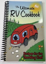 The Ultimate RV Cookbook Recipes For The Traveling Chef 2005 - £3.92 GBP