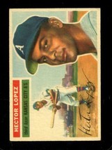 1956 Topps #16B Hector Lopez Vgex (Rc) Athletics White Backs Nicely Cent *X66508 - £7.70 GBP