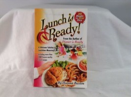 Lunch Is Ready 30 meals in One Day Deanna Buxton 200 freezer Worthy Reci... - £7.82 GBP