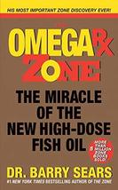 Omega Rx Zone: The Miracle of the New High-Dose Fish Oil (The Zone) [Mas... - £2.87 GBP