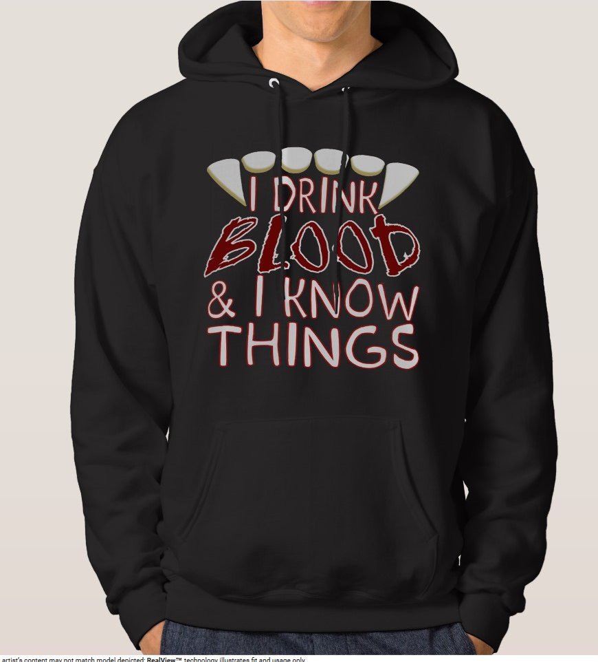 I Drink Blood & I Know Things Vampire Standard Hoodie - Black - Men's