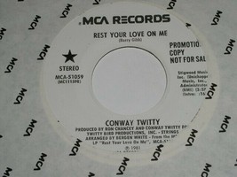 Conway Twitty Rest Your Love On Me I Am The Dreamer 45 Rpm Record MCA Lbl Promo - £12.56 GBP