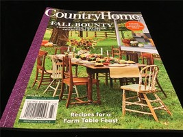 Meredith Magazine Country Home Fall Bounty: Comfort Food,Cozy Decor,Collectibles - $11.00