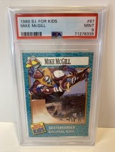 1989 Sports Illustrated SI For Kids Mike McGill Rookie RC PSA 9 Mint Skateboard - £77.73 GBP