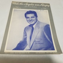 While the Angelus Was Ringing Les Trois Cloches Johnny Desmond Sheet Music 1948 - $5.98