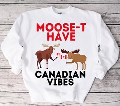 Canadian moose sweatshirt ,Funny Canadian Design, Canadian sweater unisex ,Canad - £35.59 GBP