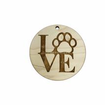 Love Paw Print Ornament - Raw Wood - £11.57 GBP