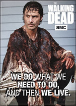 The Walking Dead Rick We Do What We Need To Do Photo Refrigerator Magnet... - $4.99