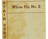 White Pig No. 2 Menu Denison Highway 75 Sherman Texas 1950&#39;s  Fountain S... - $219.56