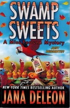 SWAMP SWEETS Miss Fortune Mysteries by Deleon, Jana Softcover - £7.34 GBP