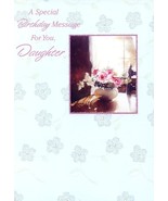 A Special Birthday Message For You Daughter - Birthday Greeting Card - 1... - $2.79