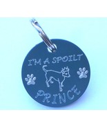 FUNNY PERSONALISED 25MM SPOILT PRINCE DOG TAG + YOUR DETAILS ON REVERSE - $27.23 CAD