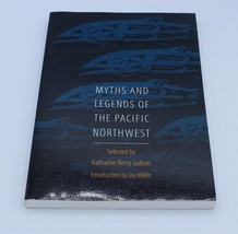 Myths and Legends of the Pacific Northwest by Jay Miller (1997, Trade Paperback) - £9.35 GBP