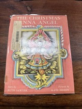 1957 The Christmas Anna Angel by Ruth Sawyer, Illustrated by Kate Seredy see PIC - £22.41 GBP