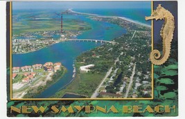 Postcard New Smyrna Beach Florida Aerial Bridge Seahorse - £4.75 GBP
