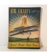Air Trails Pictorial Magazine December 1948 Wright Flight Issue Incl. Bl... - £11.66 GBP