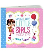 What Are Little Girls Made Of?: Children&#39;s Board Book (Little Bird Greet... - $23.92 CAD