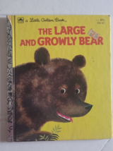 Vintage Little Golden Book The Large And Growly Bear 1961 Collectible Nice - £11.98 GBP