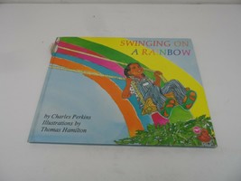 Swinging on a Rainbow by Charles Perkins Hard Cover Book - $4.27
