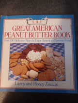 The Great American Peanut Butter Book : Over 150 Delicious Ways - £4.59 GBP