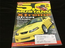 5.0 Mustang &amp; Super Fords Magazine April 2004 Extreme Street &#39;Stangs - $13.00