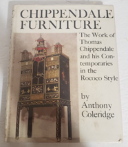 Chippendale Furniture by Anthony Coleridge 1968 First Edition Hardcover ... - $16.49