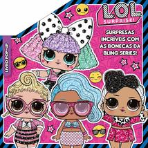 L.O.L. Surprise! Livro pop-up [Paperback] - £31.33 GBP