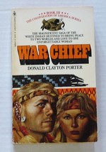 White Indian Series Book III (3) WAR CHIEF Donald Clayton Porter 1981 - £9.41 GBP